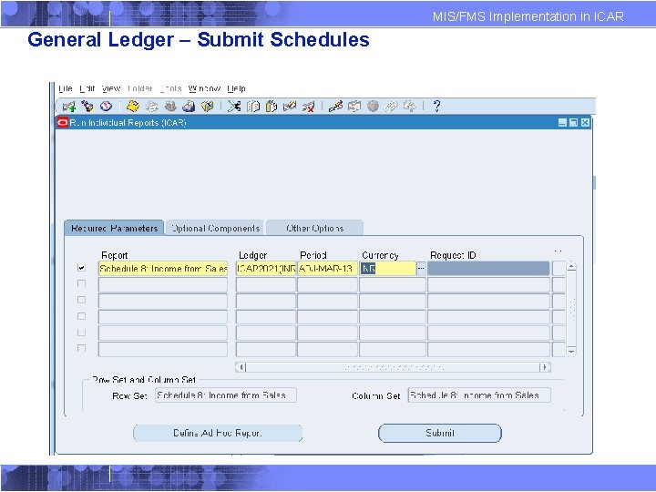 MIS/FMS Implementation in ICAR General Ledger – Submit Schedules 