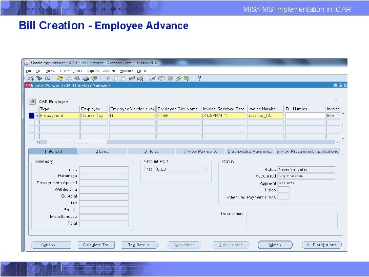 MIS/FMS Implementation in ICAR Bill Creation - Employee Advance 