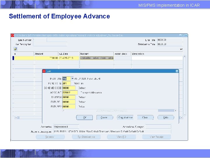 MIS/FMS Implementation in ICAR Settlement of Employee Advance 