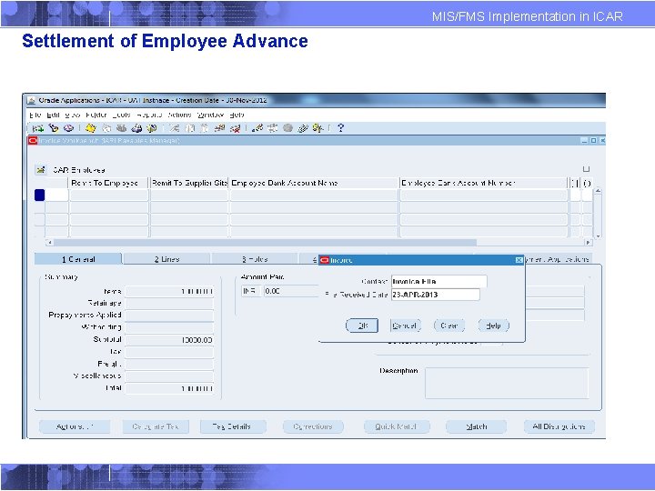 MIS/FMS Implementation in ICAR Settlement of Employee Advance 
