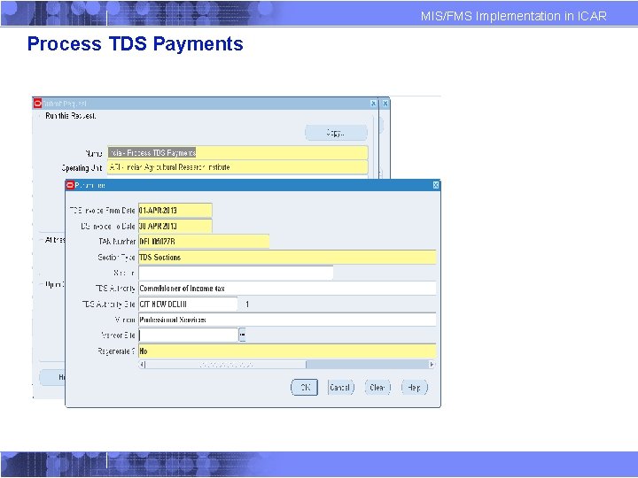 MIS/FMS Implementation in ICAR Process TDS Payments 