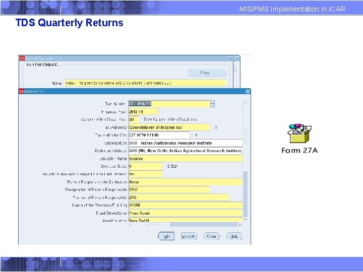 MIS/FMS Implementation in ICAR TDS Quarterly Returns 