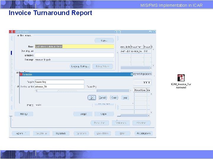 MIS/FMS Implementation in ICAR Invoice Turnaround Report 