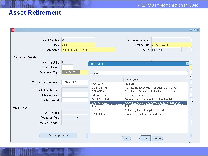 MIS/FMS Implementation in ICAR Asset Retirement 