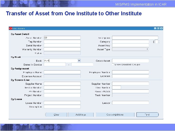 MIS/FMS Implementation in ICAR Transfer of Asset from One Institute to Other Institute 
