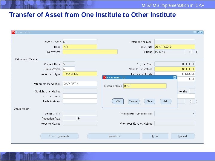 MIS/FMS Implementation in ICAR Transfer of Asset from One Institute to Other Institute 