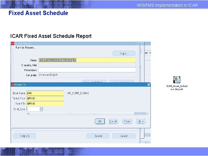 MIS/FMS Implementation in ICAR Fixed Asset Schedule Report 