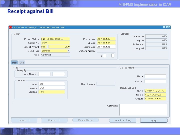 MIS/FMS Implementation in ICAR Receipt against Bill 