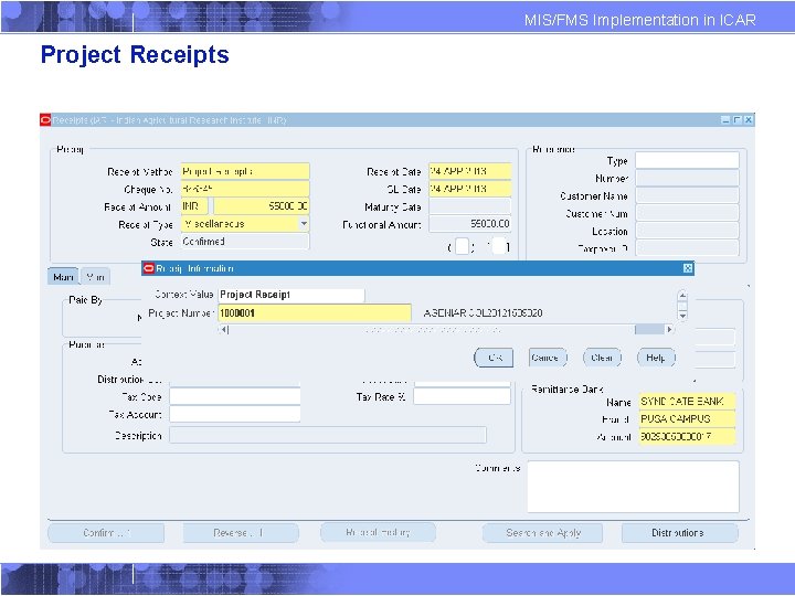 MIS/FMS Implementation in ICAR Project Receipts 
