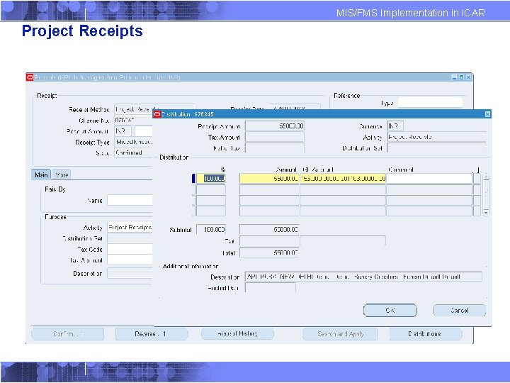 MIS/FMS Implementation in ICAR Project Receipts 