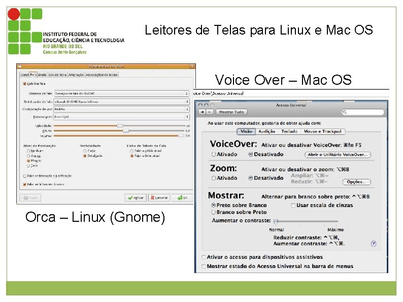 Leitores de Telas para Linux e Mac OS Figura: 1 Voice Over – Mac