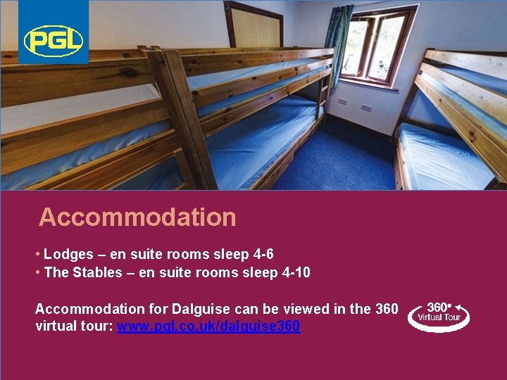 Accommodation • Lodges – en suite rooms sleep 4 -6 • The Stables –