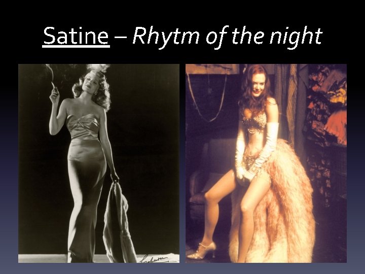 Satine – Rhytm of the night 