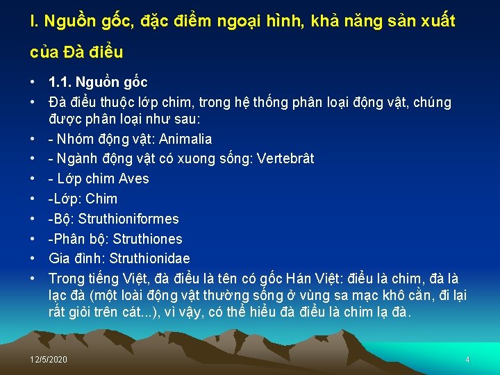 I. Nguồn gốc, đặc điểm ngoại hình, khả năng sản xuất của Đà điểu