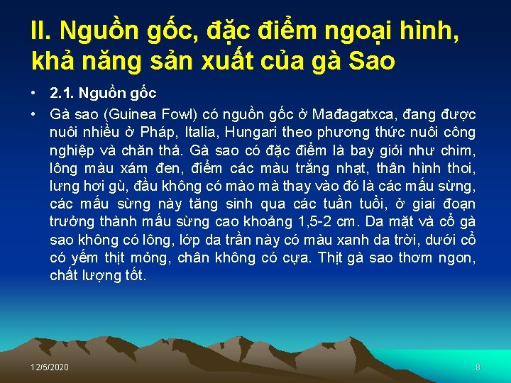 II. Nguồn gốc, đặc điểm ngoại hình, khả năng sản xuất của gà Sao