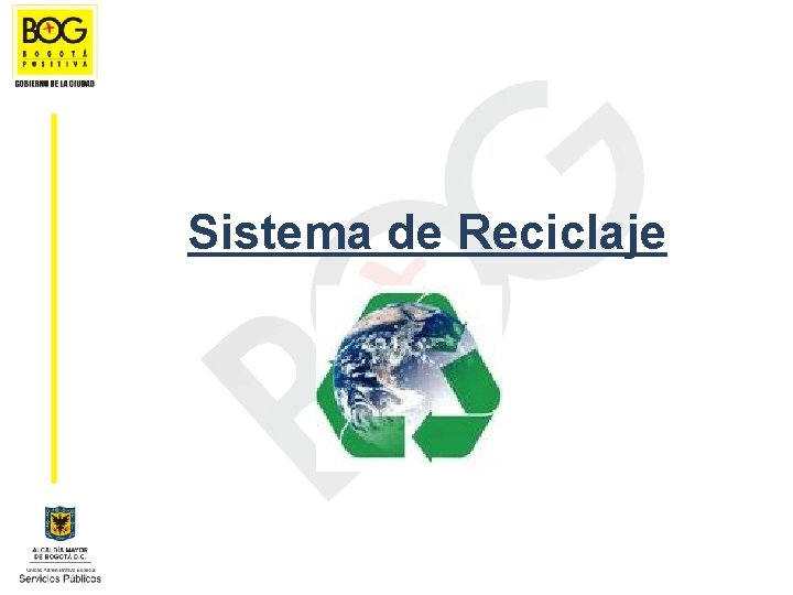 Sistema de Reciclaje 