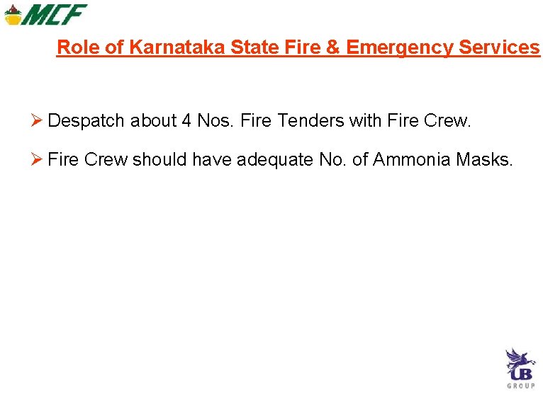 Role of Karnataka State Fire & Emergency Services Despatch about 4 Nos. Fire Tenders Role of Karnataka State Fire & Emergency Services Despatch about 4 Nos. Fire Tenders
