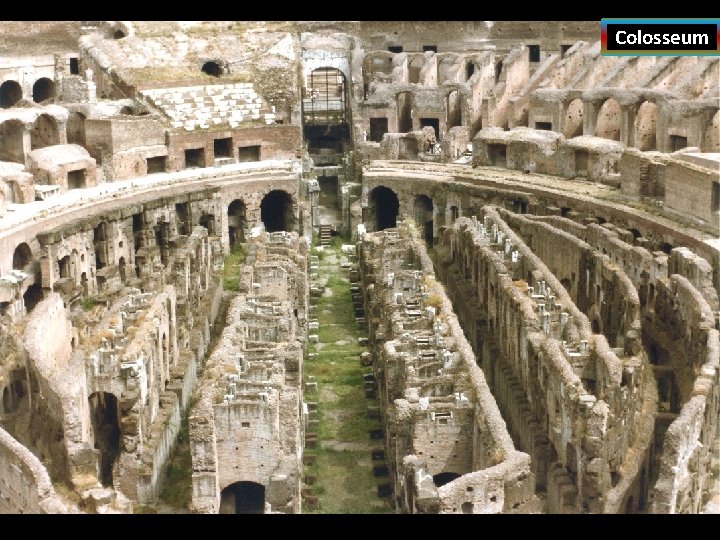 Colosseum Romalılar ilk dönemlerde tarım ve hayvancılıkla uğraşmışlardır. Zamanla Akdeniz ve çevresinin Roma egemenliğine