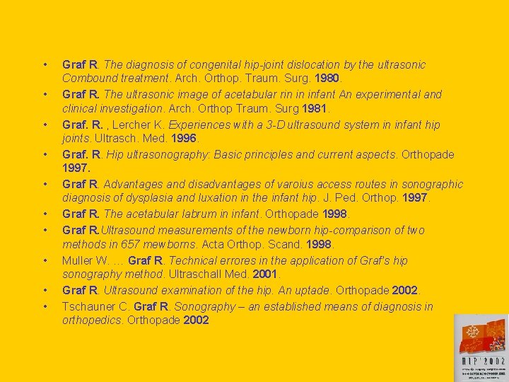  • • • Graf R. The diagnosis of congenital hip-joint dislocation by the