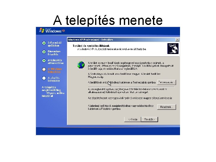 A telepítés menete 