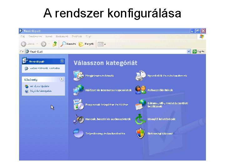 A rendszer konfigurálása 