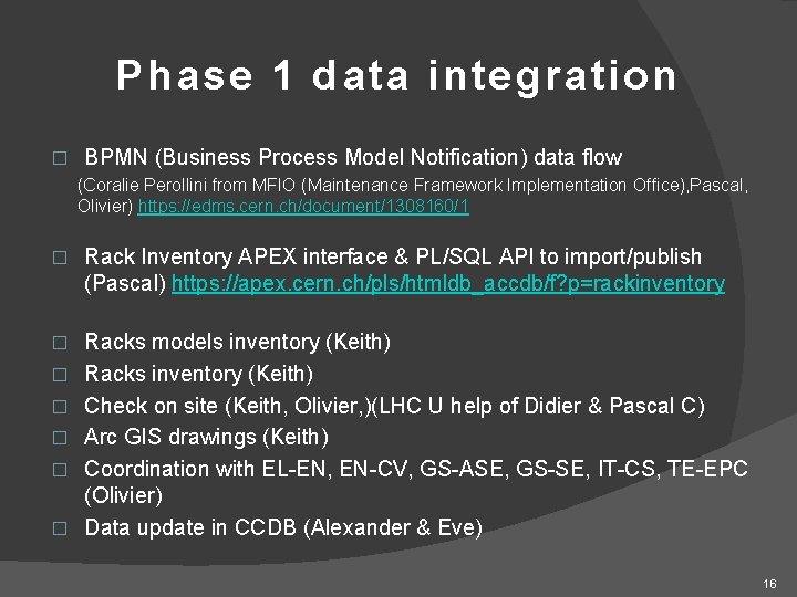 Phase 1 data integration � BPMN (Business Process Model Notification) data flow (Coralie Perollini