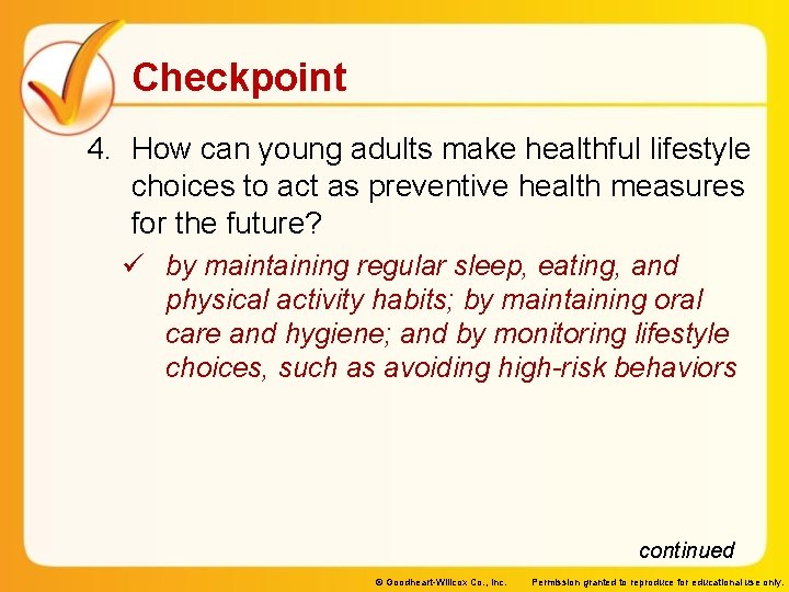 Checkpoint 4. How can young adults make healthful lifestyle choices to act as preventive Checkpoint 4. How can young adults make healthful lifestyle choices to act as preventive