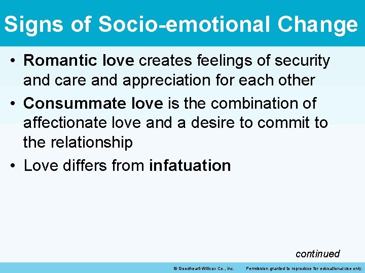 Signs of Socio-emotional Change • Romantic love creates feelings of security and care and Signs of Socio-emotional Change • Romantic love creates feelings of security and care and