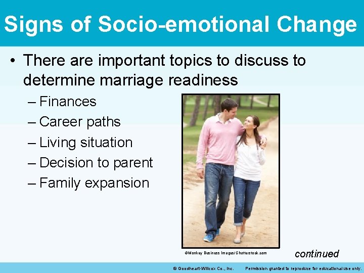 Signs of Socio-emotional Change • There are important topics to discuss to determine marriage Signs of Socio-emotional Change • There are important topics to discuss to determine marriage