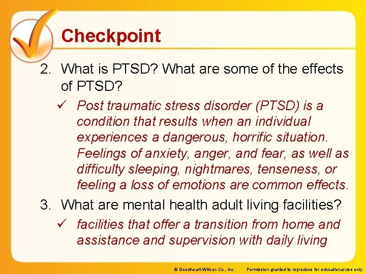 Checkpoint 2. What is PTSD? What are some of the effects of PTSD? ü Checkpoint 2. What is PTSD? What are some of the effects of PTSD? ü
