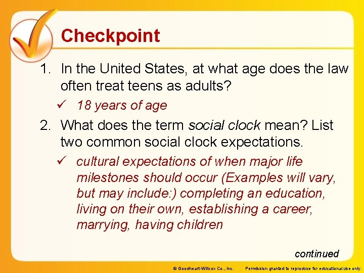 Checkpoint 1. In the United States, at what age does the law often treat Checkpoint 1. In the United States, at what age does the law often treat
