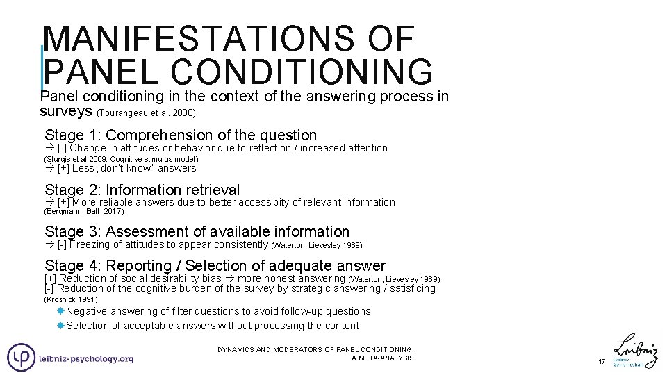 MANIFESTATIONS OF PANEL CONDITIONING Panel conditioning in the context of the answering process in MANIFESTATIONS OF PANEL CONDITIONING Panel conditioning in the context of the answering process in