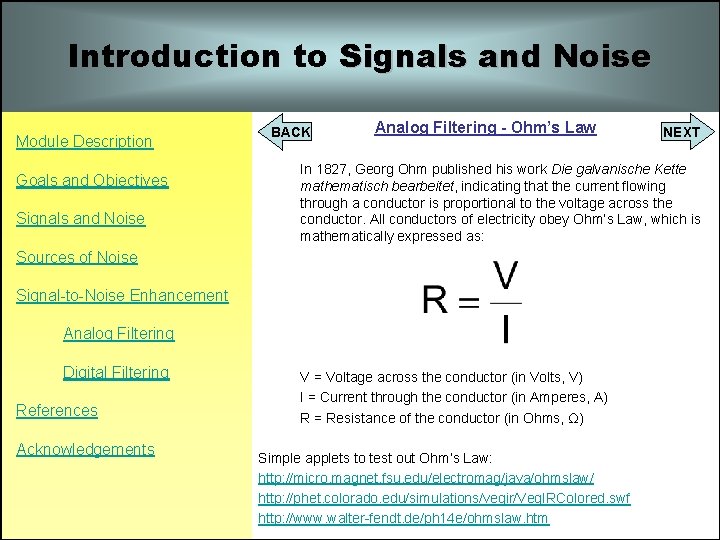 Introduction to Signals and Noise Module Description Goals and Objectives Signals and Noise BACK Introduction to Signals and Noise Module Description Goals and Objectives Signals and Noise BACK