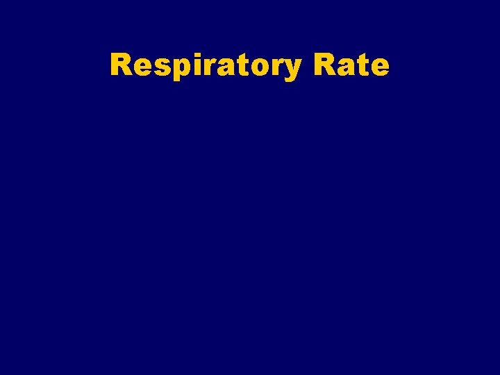 Respiratory Rate 