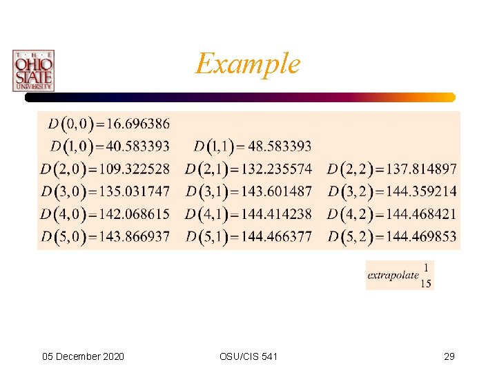 Example 05 December 2020 OSU/CIS 541 29 Example 05 December 2020 OSU/CIS 541 29