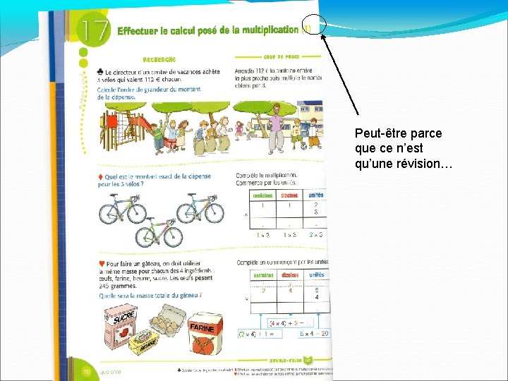 Peut-être parce que ce n’est qu’une révision… 