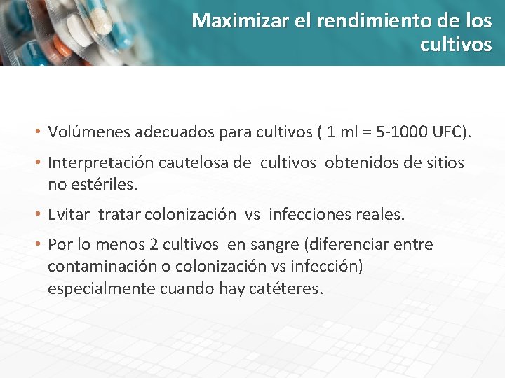 Maximizar el rendimiento de los cultivos • Volúmenes adecuados para cultivos ( 1 ml