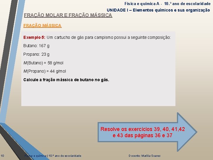 Física e química A - 10. º ano de escolaridade UNIDADE I – Elementos