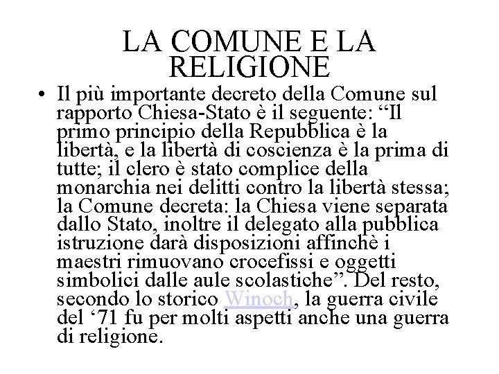 LA COMUNE E LA RELIGIONE • Il più importante decreto della Comune sul rapporto