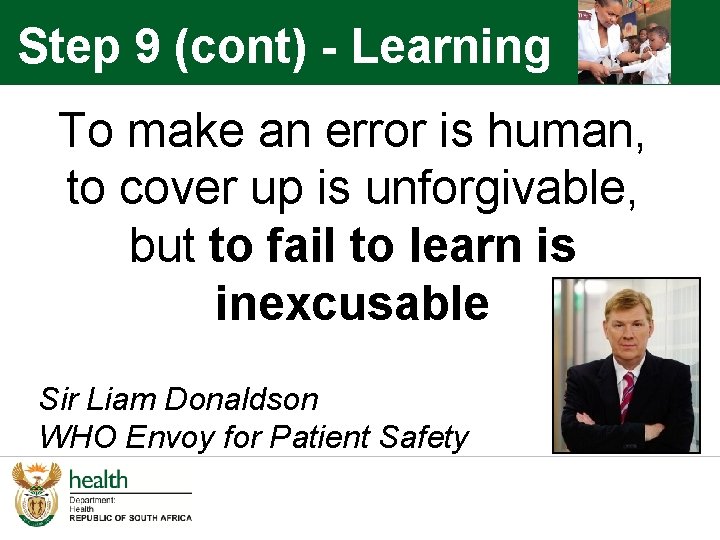 Step 9 (cont) - Learning To make an error is human, to cover up