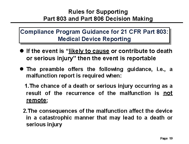 Rules for Supporting Part 803 and Part 806 Decision Making Compliance Program Guidance for Rules for Supporting Part 803 and Part 806 Decision Making Compliance Program Guidance for