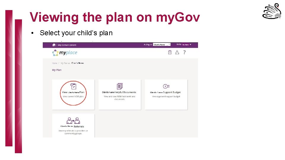Viewing the plan on my. Gov • Select your child’s plan 