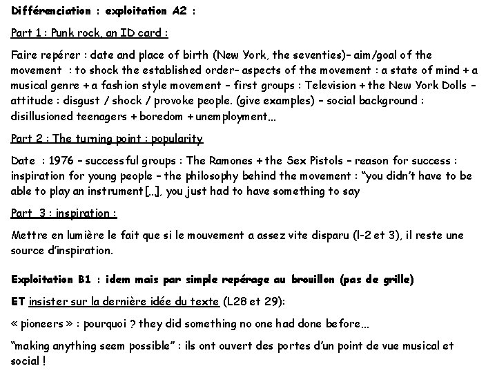 Différenciation : exploitation A 2 : Part 1 : Punk rock, an ID card