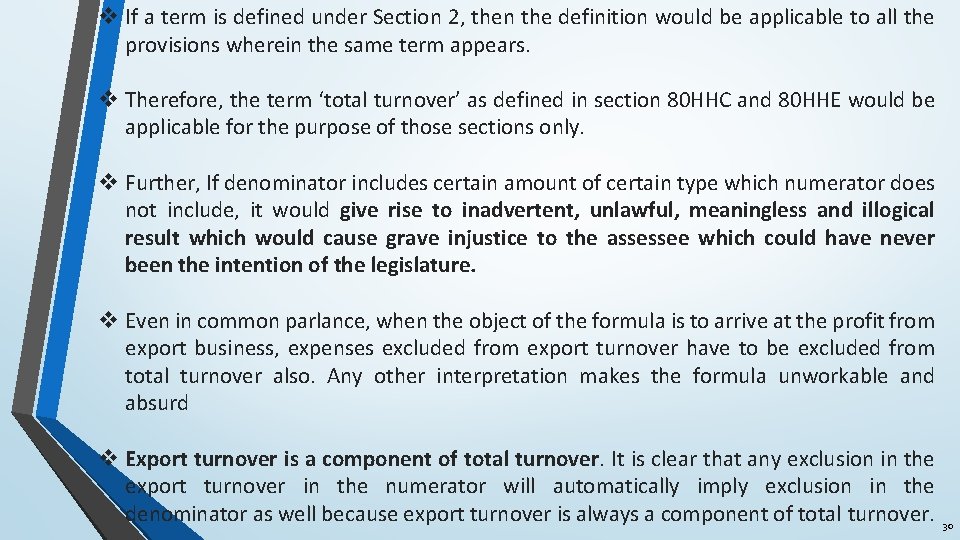 v If a term is defined under Section 2, then the definition would be