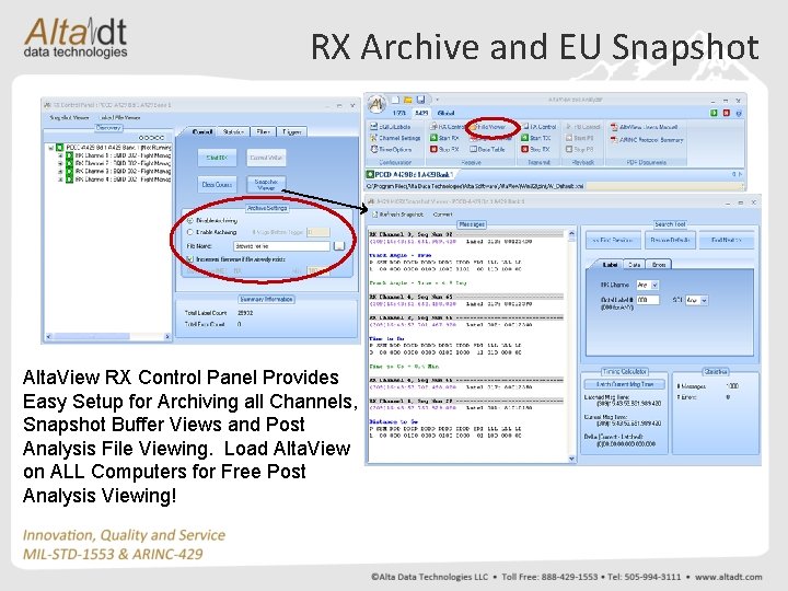 RX Archive and EU Snapshot Alta. View RX Control Panel Provides Easy Setup for