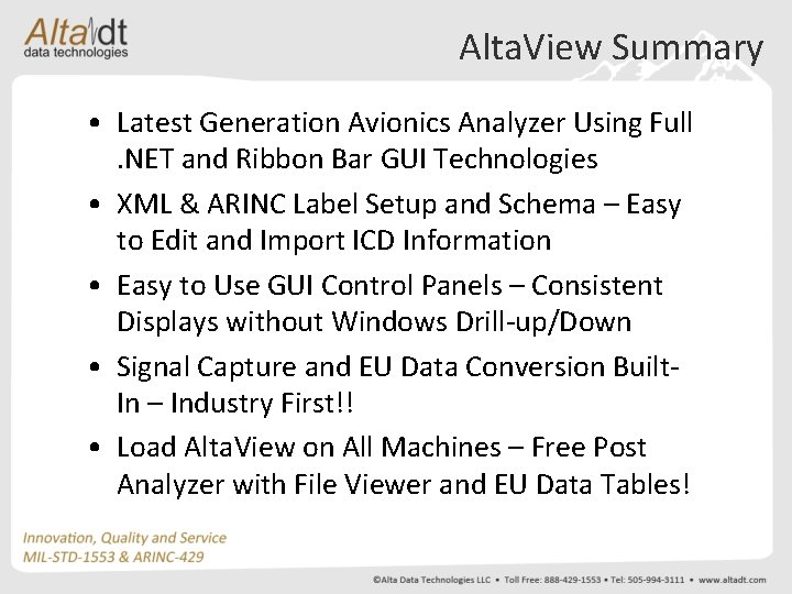 Alta. View Summary • Latest Generation Avionics Analyzer Using Full. NET and Ribbon Bar