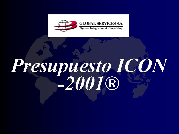 Presupuesto ICON -2001® 