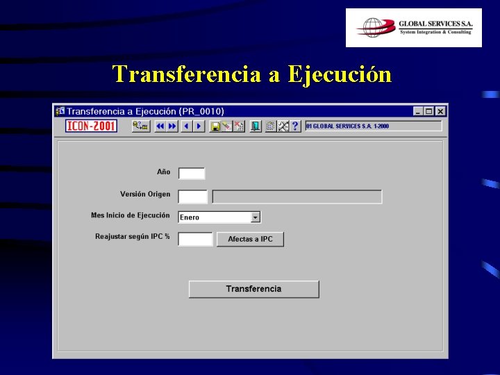 Transferencia a Ejecución 