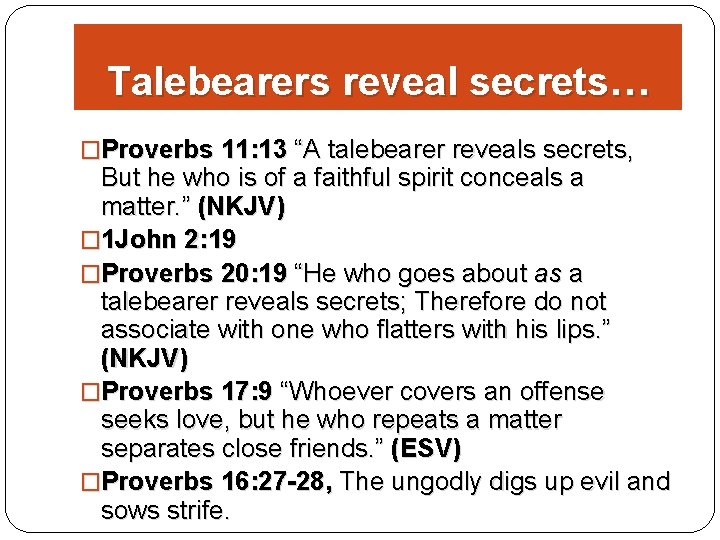 Are You Sowing Discord Among Brethren Gossips And