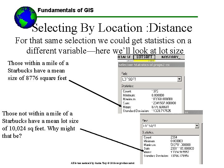 Fundamentals of GIS Selecting By Location : Distance For that same selection we could
